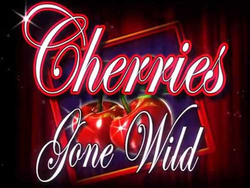 Cherries Gone Wild Slot