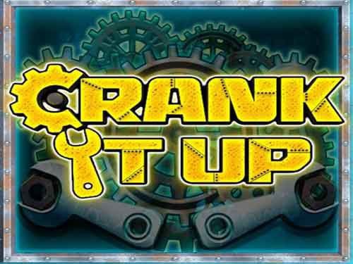 Crank it Up Slot