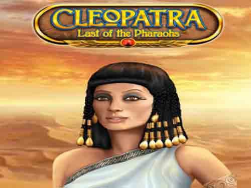 Cleopatra Last of the Pharaohs Slot