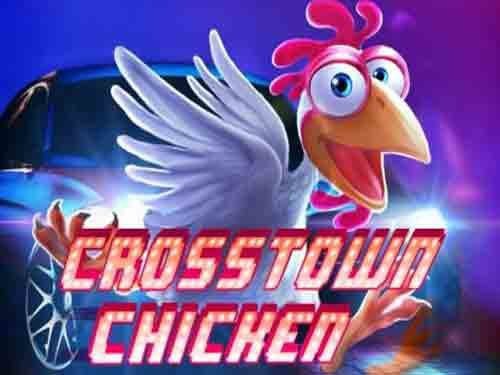 Crosstown Chicken Slot