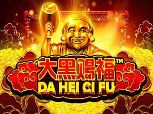 Da Hei Ci Fu Slot
