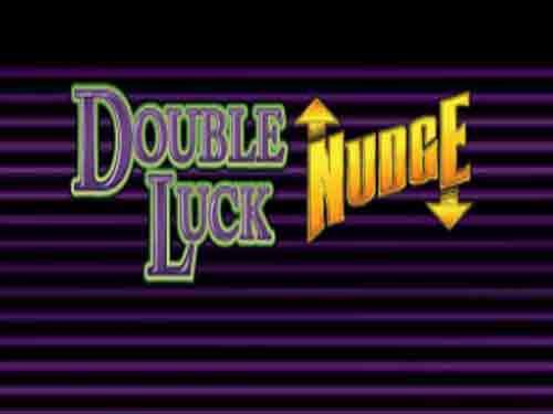 Double Luck Nudge Slot