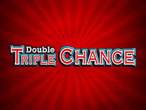 Double Triple Chance Slot