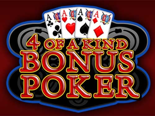 Four Of A Kind Bonus Poker