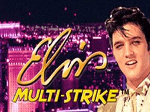 Elvis Multi-Strike Slot