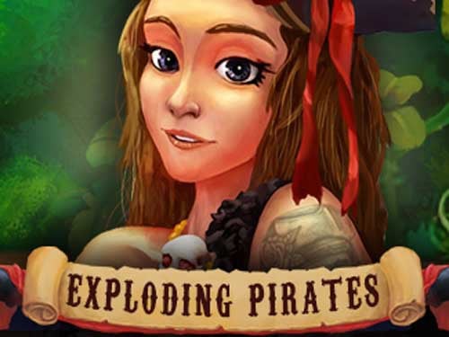 Exploding Pirates Slot