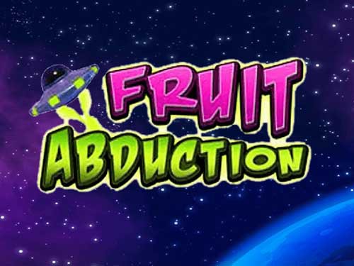 Fruit Abduction Slot