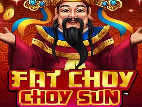 Fat Choy Choy Sun Slot