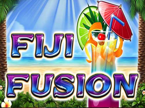 Fiji Fusion Slot