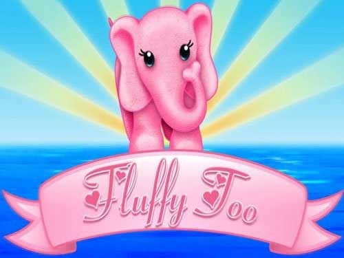 Fluffy Too Slot