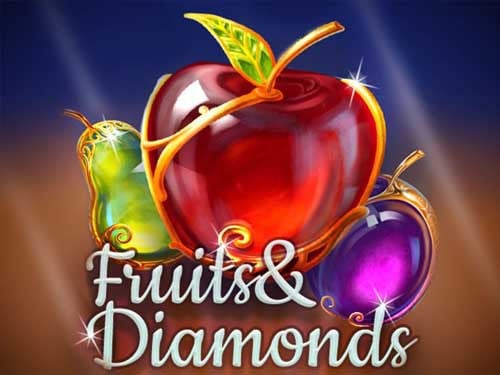 Fruits and Diamonds Slot