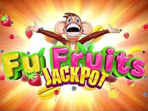 Fu Fruits Jackpot Slot