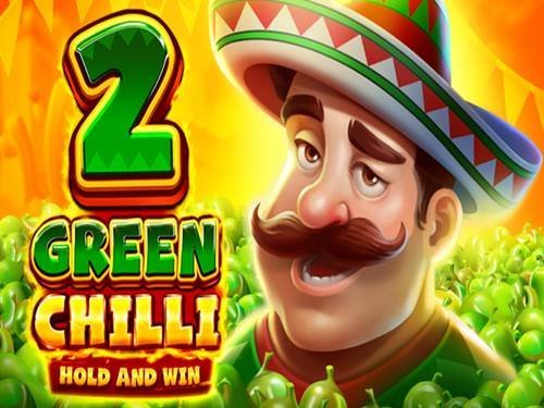 Green Chilli 2: Hold And Win Slot by 3 Oaks Gaming
