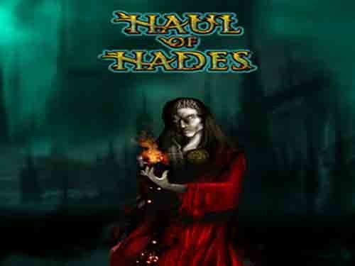 Haul of Hades Slot