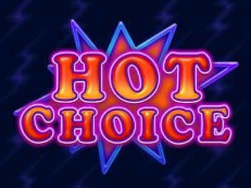 Hot Choice Slot