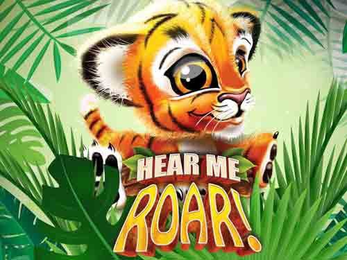 Hear Me Roar Slot