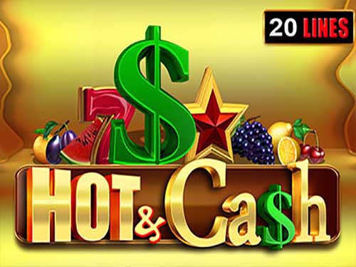 Hot & Cash Slot