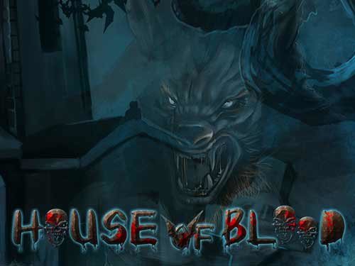 House Of Blood Slot