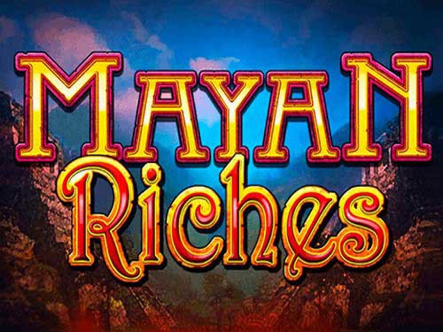 Mayan Riches Slot