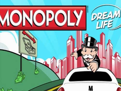 Monopoly Dream Life Slot