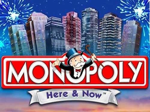 Monopoly: Here and Now Slot