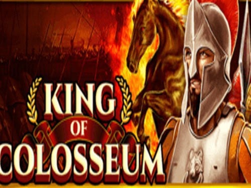 King Of Colosseum Slot