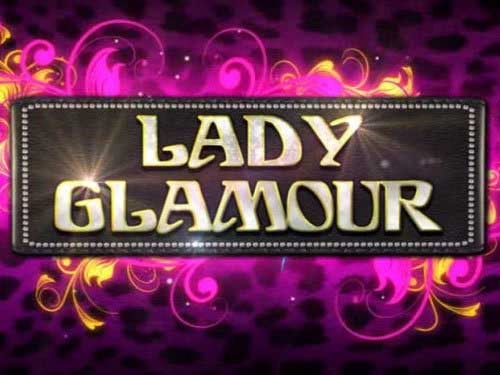 Lady Glamour Slot