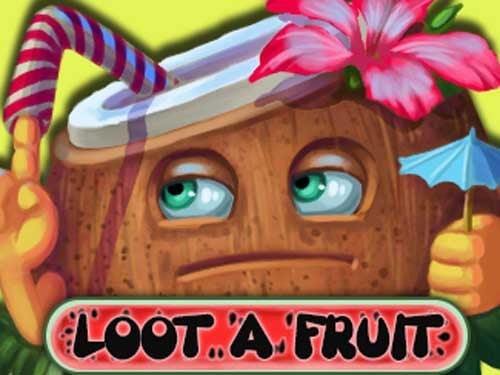 Loot A Fruit Slot