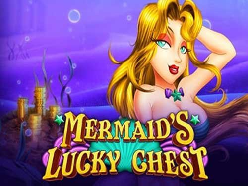Mermaids Lucky Chest Slot
