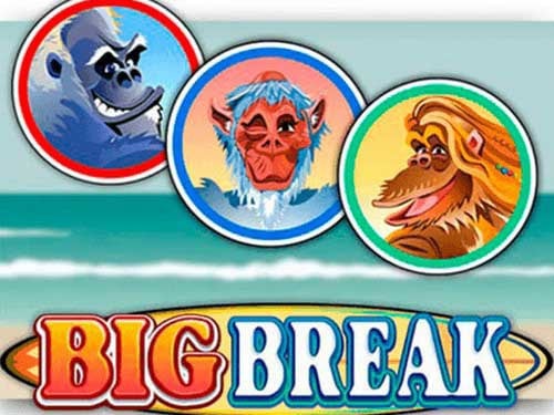 Big Break Slot