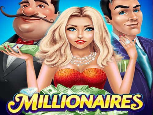 Millionaires Slot