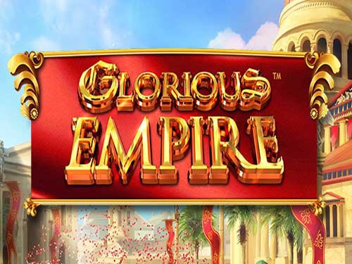 Glorious Empire Slot