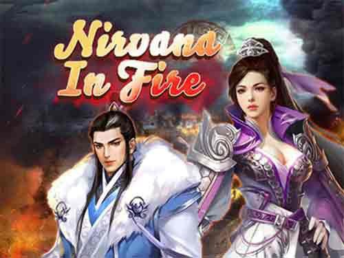 Nirvana In Fire Slot