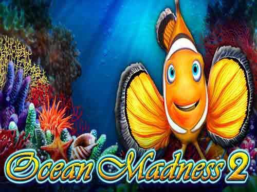 Ocean Madness 2 Slot