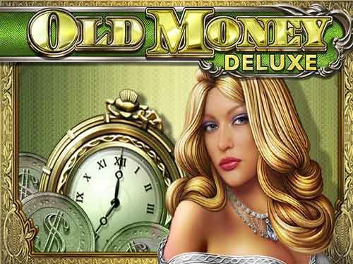 Old Money Deluxe Slot