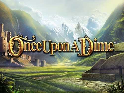Once Upon a Dime Slot