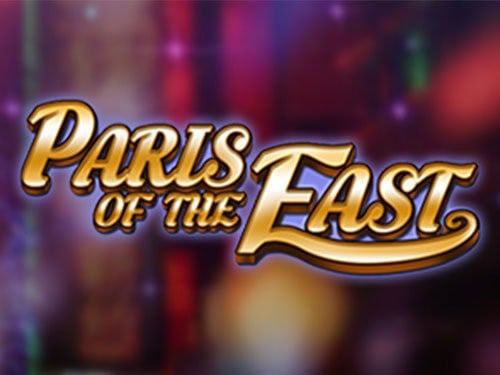 Paris Of The East Slot