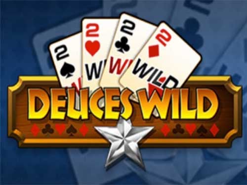 Deuces Wild
