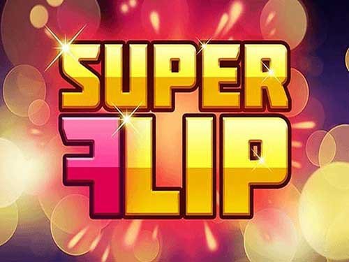 Super Flip Slot