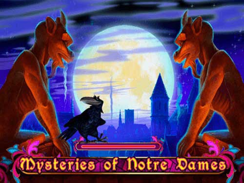 Mysteries of Notre Dames Slot
