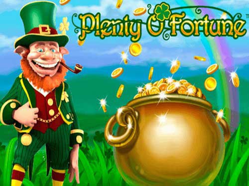 Plenty O' Fortune Slot