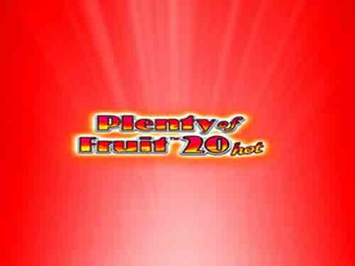 Plenty of Fruit 20 Hot Slot