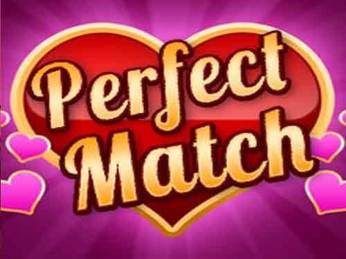 Perfect Match Slot