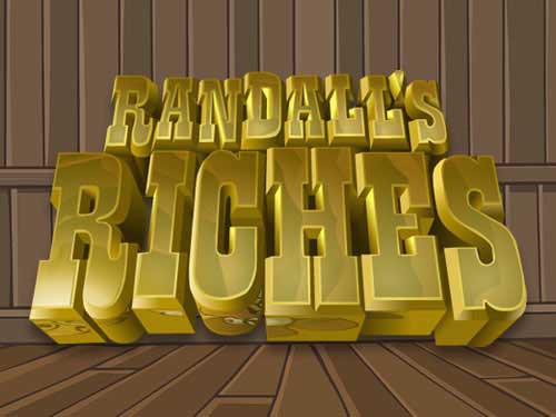 Randall's Riches Slot