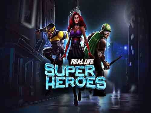 Real Life Super Heroes Slot