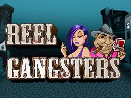Reel Gangsters Slot