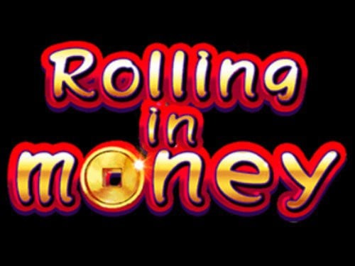 Rolling in Money Slot
