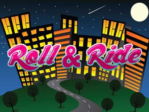 Roll & Ride Slot