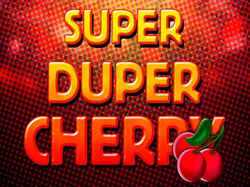 Super Duper Cherry Slot
