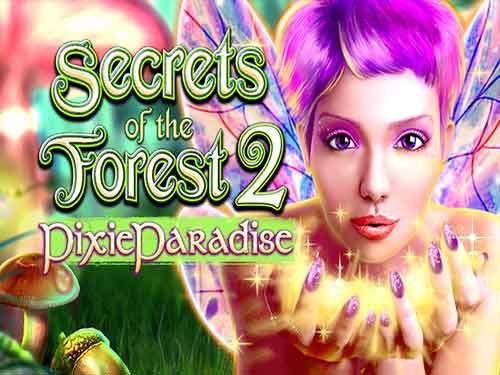 Secrets of the Forest 2 Pixie Paradise Slot